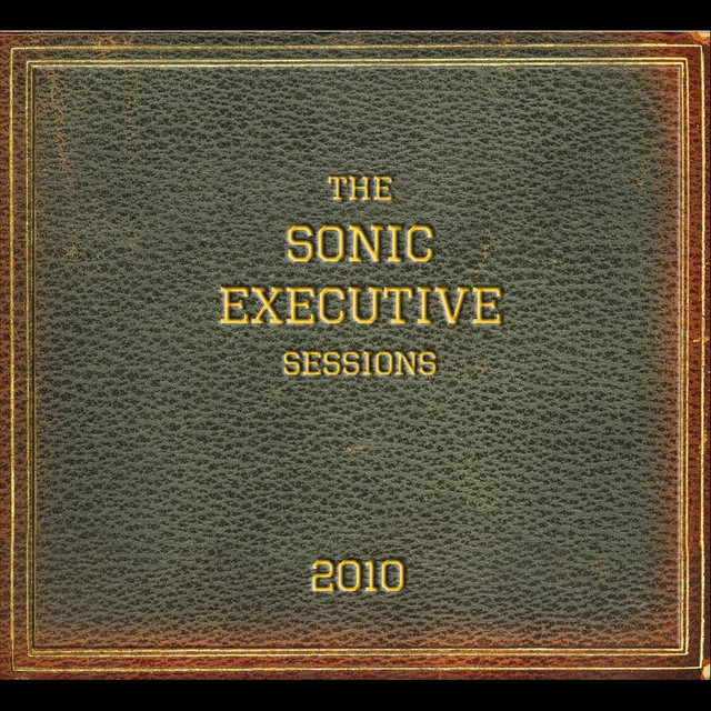 The Sonic Executive Sessions Photo