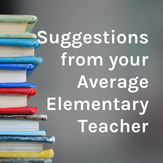 suggestions-from-your-average-elementary-teacher-podcast-on-spotify