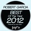 Robert Garcia - Best Of The Year 2012 Albumcover
