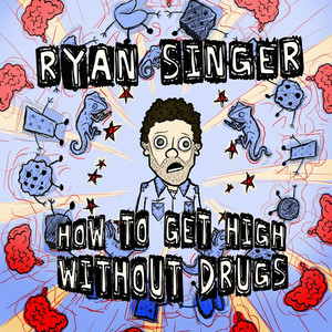How To Get High Without Drugs