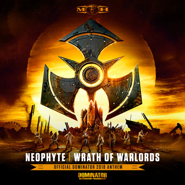 Wrath Of Warlords (official Dominator 2018 Anthem) cover