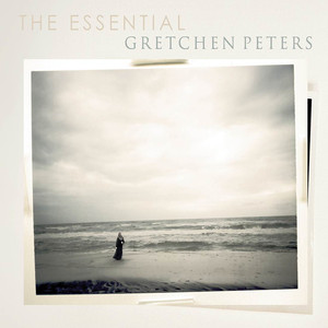 The Essential Gretchen Peters album