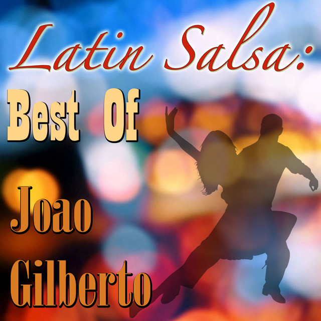 Latin Salsa: Best Of Joao Gilberto Albumcover