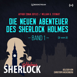 Die neuen Abenteuer des Sherlock Holmes - Band 1 (2 von 2)
