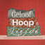Geloof Hoop & Liefde Albumcover