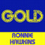 Gold: Ronnie Hawkins cover