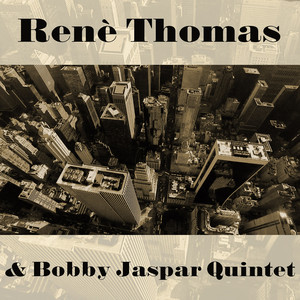 Renè Thomas & Bobby Jaspar Quintet cover