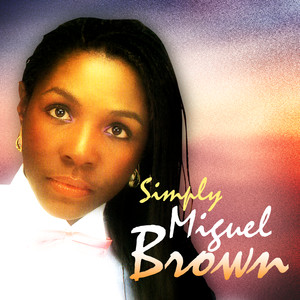 Simply Miquel Brown album