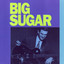 Big Sugar cover