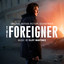 The Foreigner (Original Motion Picture Soundtrack) cover