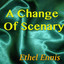 A Change Of Scenary cover