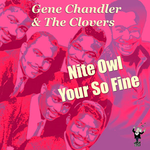 Nite Owl Your so Fine album