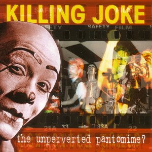 The Unperverted Pantomime? album