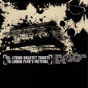 String Quartet Tribute to Linkin Park: Meteora album