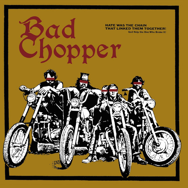 Bad Chopper cover