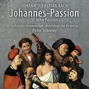 J.S. Bach: St. John Passion, BWV 245 (Live) cover