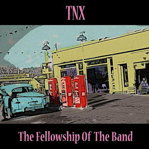 The Fellowship Of The Band cover