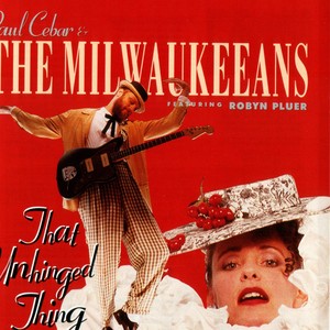 Paul Cebar And The Milwaukeeans