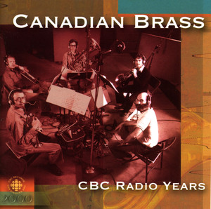 Canadian Brass: Cbc Radio Recordings album