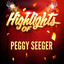 Highlights of Peggy Seeger cover