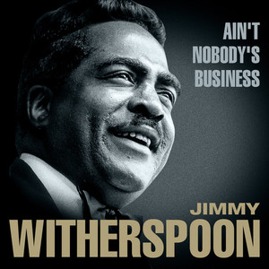 Ain't Nobody's Business album