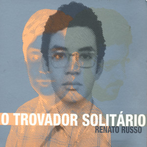 O Trovador Solitário album