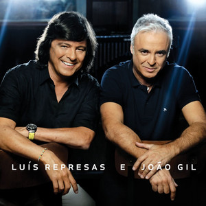 Luis Represas e João Gil cover