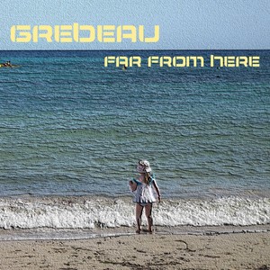 Far From Here Albumcover