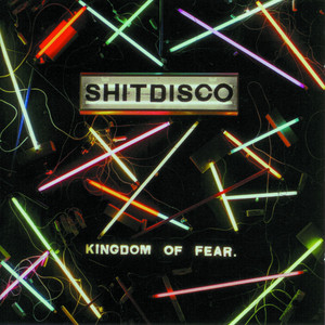 Kingdom Of Fear (Explicit) cover