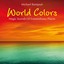 World Colors: Magic Sounds of Extraordinary Places Albumcover