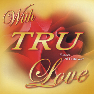 With TRU Love cover