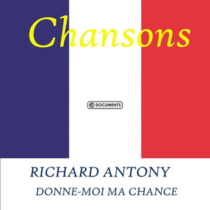 Richard Antony - Donne-moi ma chance album