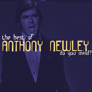 Do You Mind - The Best of Anthony Newley cover