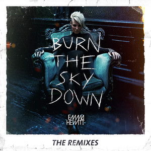 Burn The Sky Down (The Remixes) album