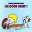 Oh Good Grief cover
