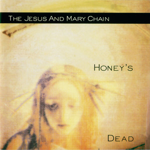 Honey's Dead (Expanded Version) cover