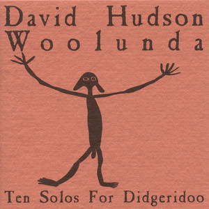Woolunda: Ten Solos For Didgeridoo cover