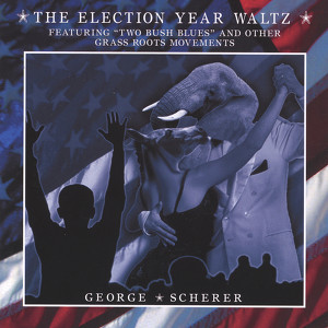 The Election Year Waltz Albumcover