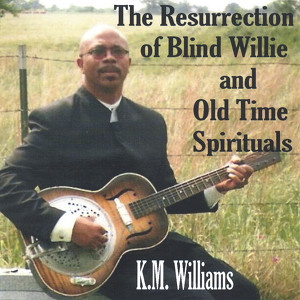 The Resurrection Of Blind Willie And Old Time Spirituals Albumcover