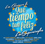 Las Canciones De Que Tiempo Tan Feliz Albumcover