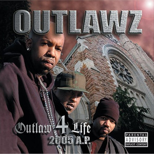 Outlaw 4 Life: 2005 A.P. album