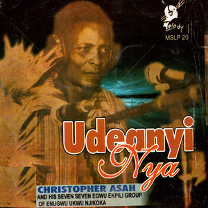Christopher Asah and his Seven Seven Egwu Ekpili Group of Enugwu Ukwu Njikoka