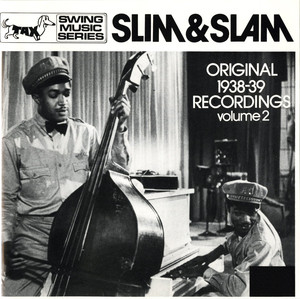 Slim & Slam: Original 1938 Recordings, Vol. 2 cover