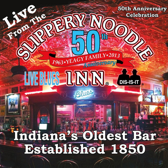 Live From The Slippery Noodle Inn 50th Anniversary Celebration cover