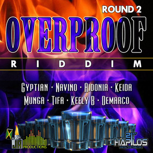 Over Proof Riddim Round 2 cover