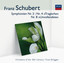 Schubert: Symphonien Nr.3, 4 & 8 Albumcover