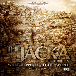 What Happened To The World (Street Album) album