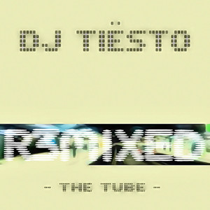 The Tube (R3mixed) album
