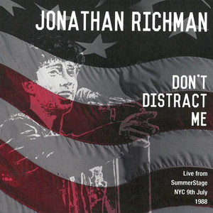 Don't Distract Me: Live from SummerStage NYC, 9th July 1988 album