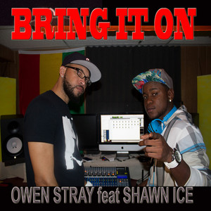 Owen Stray feat. Shawn Ice